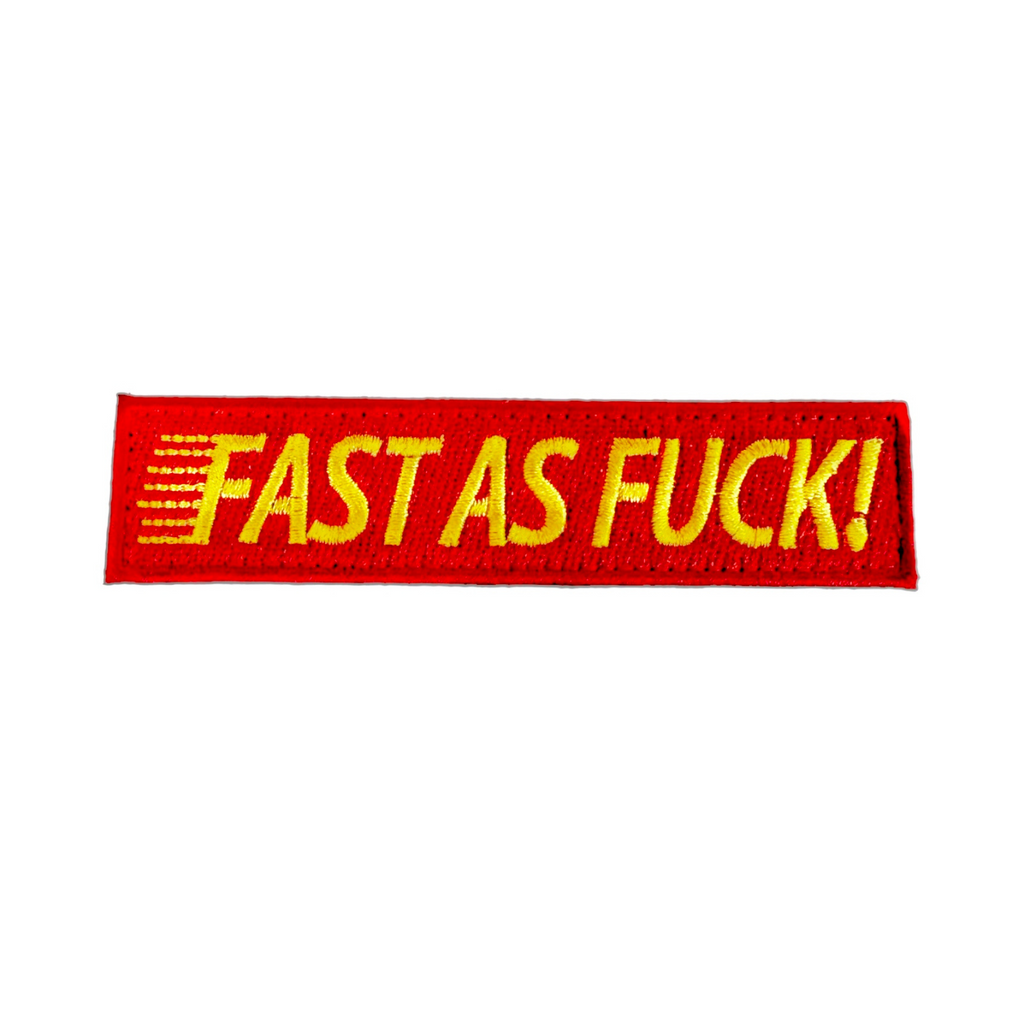 Fast as F#%k Embroidered Morale Patch - kiloninerpets