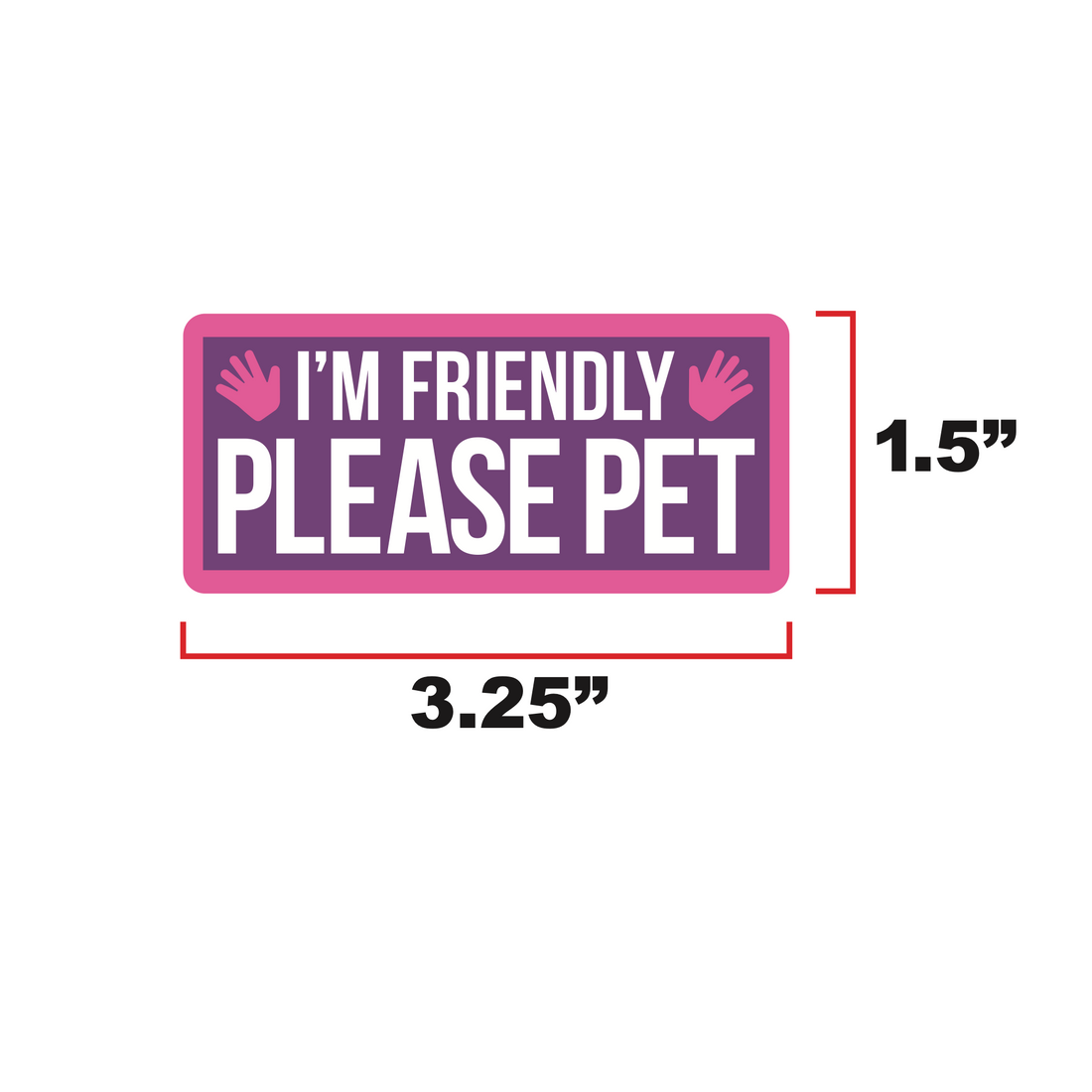 Please Pet I'm Friendly -  Pink Purple Morale Patch