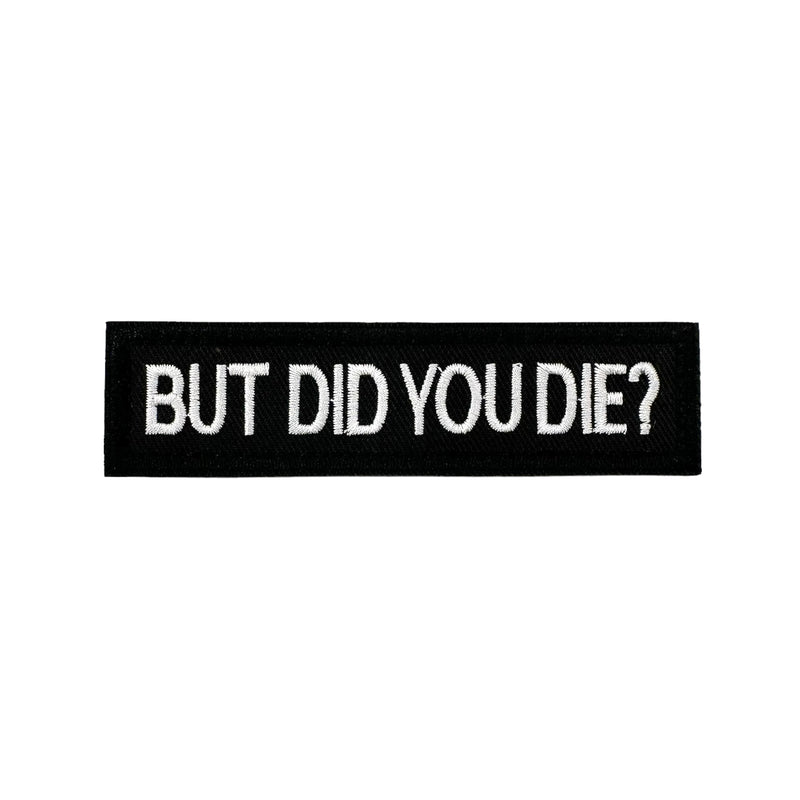 BUT DID YOU DIE? Bar Morale Patch